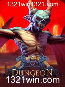 Descubra o Fascinante Mundo de 'Dungeon' e as Oportunidades com 1321win.com